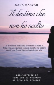 Anemonebook - Il destino che non ho scelto